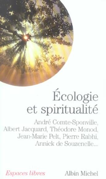 Couverture du livre « Ecologie et spiritualite » de Rabhi/Souzenelle aux éditions Albin Michel