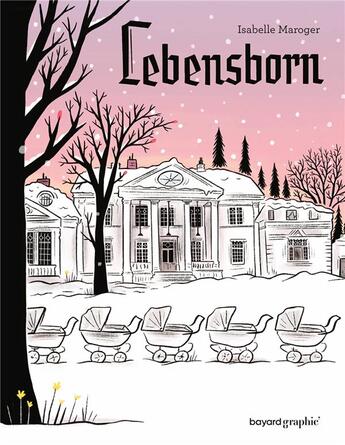 Couverture du livre « Lebensborn » de Isabelle Maroger aux éditions Bayard Graphic