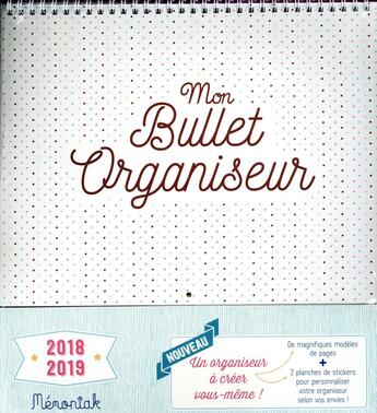 Couverture du livre « Mon bullet organiseur 2018-2019 » de Maud Taron aux éditions Editions 365