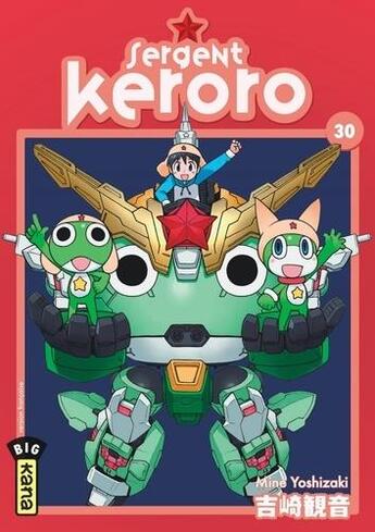 Couverture du livre « Sergent Keroro Tome 30 » de Mine Yoshizaki aux éditions Kana