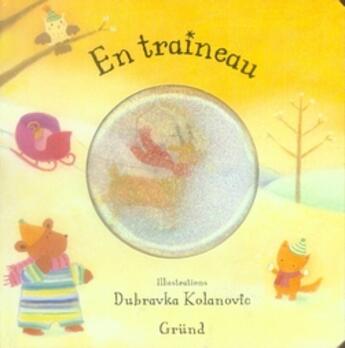 Couverture du livre « En traîneau » de Dubravka Kolanovic aux éditions Grund