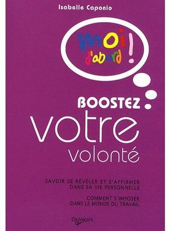 Couverture du livre « Boostez votre volonté » de Caponio Isabelle aux éditions De Vecchi