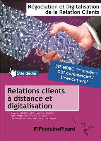 Couverture du livre « Relations clients a distance et digitalisation bts1 ndrc » de Beaulieu-Dhenin... aux éditions Fontaine Picard