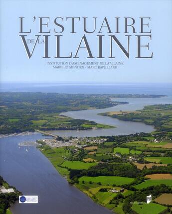 Couverture du livre « L'estuaire de la Vilaine » de Marc Rapilliard et Marie-Jo Menozzi aux éditions Pu De Rennes