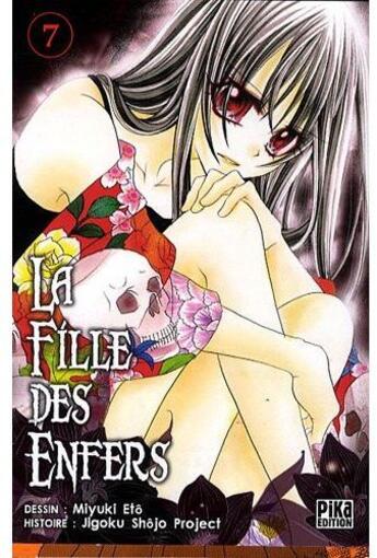 Couverture du livre « La fille des enfers Tome 7 » de Miyuki Eto aux éditions Pika