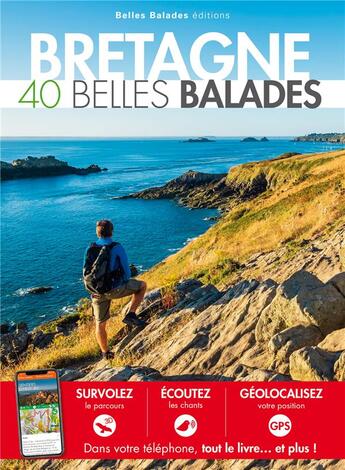 Couverture du livre « Bretagne ; 40 belles balades (édition 2019) » de  aux éditions Belles Balades