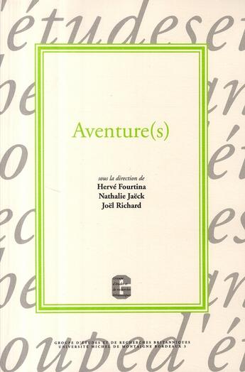 Couverture du livre « Aventure(s) » de  aux éditions Pu De Bordeaux