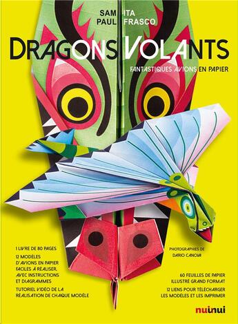 Couverture du livre « Dragons volants ; fantastiques avions en papier » de Sam Ita et Paul Frasco aux éditions Nuinui Jeunesse