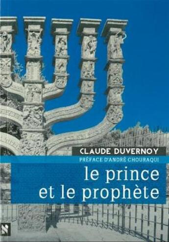 Couverture du livre « Le prince et le prophète » de Duvernoy Claude aux éditions Emeth