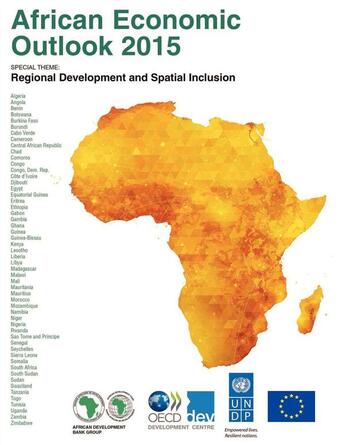 Couverture du livre « African economic outlook 2015 ; regional development and spatial inclusion » de Ocde aux éditions Ocde