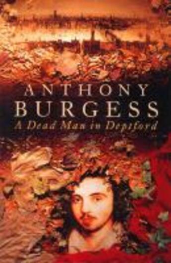 Couverture du livre « A Dead Man In Deptford » de Anthony Burgess aux éditions Random House Digital