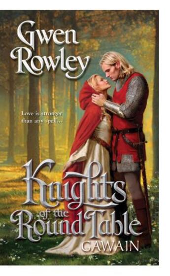 Couverture du livre « Knights of the Round Table: Gawain » de Rowley Gwen aux éditions Penguin Group Us