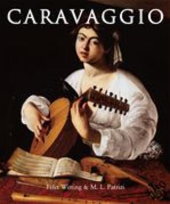 Couverture du livre « Caravaggio » de Felix Witting aux éditions Parkstone International