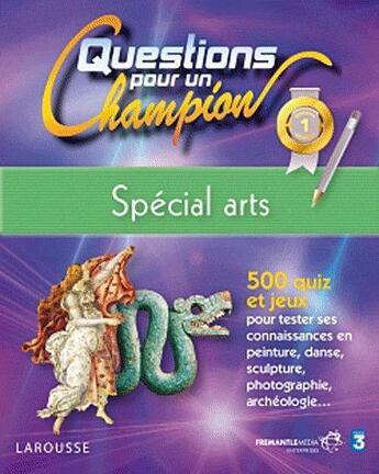 Couverture du livre « Questions pour un champion ; spécial arts » de  aux éditions Larousse