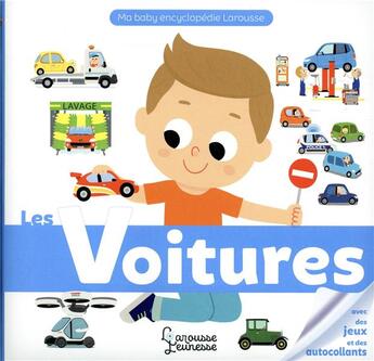 Couverture du livre « Les voitures » de Agnes Besson et Jean-Sebastien Deheeger aux éditions Larousse