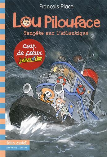 Couverture du livre « Lou Pilouface t.6 : tempête sur l'Atlantique » de Francois Place aux éditions Gallimard-jeunesse