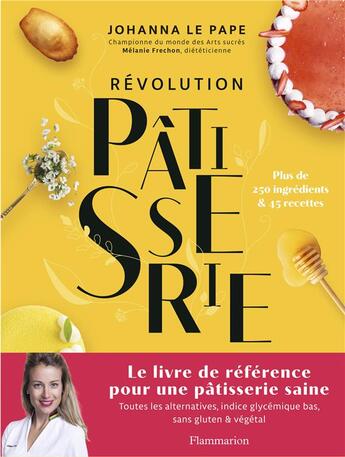 Couverture du livre « Révolution Pâtisserie » de Le Pape Johanna aux éditions Flammarion