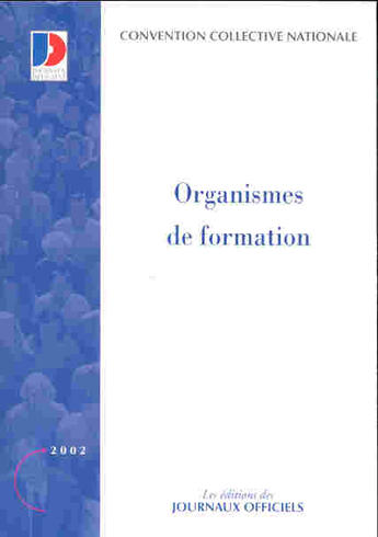 Couverture du livre « Organismes de formation » de  aux éditions Documentation Francaise