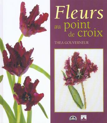 Couverture du livre « Fleurs au point de croix » de Thea Gouverneur aux éditions Mango