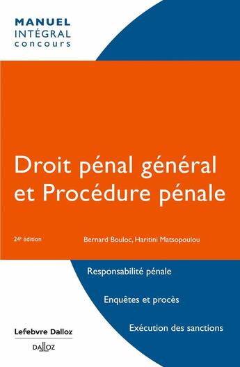 Couverture du livre « Droit pénal général et procédure pénale (24e édition) » de Bernard Bouloc et Haritini Matsopoulou aux éditions Sirey