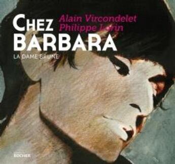 Couverture du livre « Chez Barbara » de Philippe Lorin aux éditions Rocher