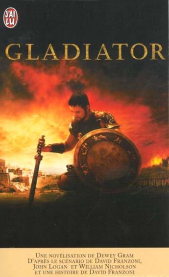 Couverture du livre « Gladiator » de Dewey Gram aux éditions J'ai Lu