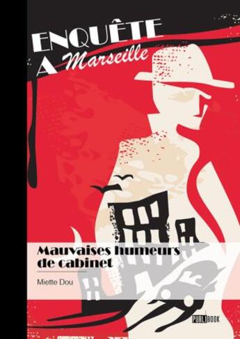 Couverture du livre « Mauvaises humeurs de cabinet » de Miette Dou aux éditions Publibook