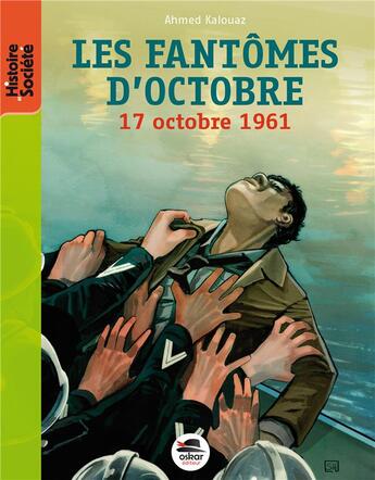 Couverture du livre « Les fantômes d'octobre » de Ahmed Kalouaz aux éditions Oskar