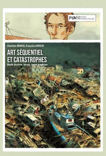 Couverture du livre « Art sequentiel et catastrophes : bande dessinée, manga, roman graphique » de Francoise Lavocat aux éditions Presses De La Sorbonne Nouvelle