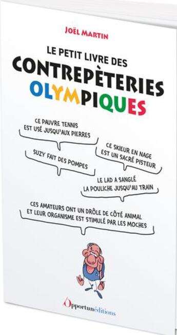 Couverture du livre « Le petit livre des contrepetries olympiques » de Joel Martin aux éditions L'opportun