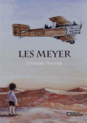 Couverture du livre « Les Meyer » de Christian Thomas aux éditions Hello Editions