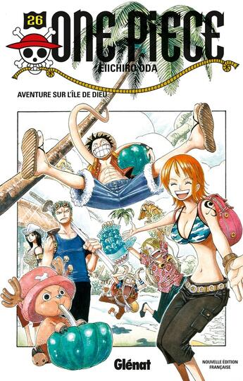 Couverture du livre « One Piece - édition originale Tome 26 : aventure sur l'île de Dieu » de Eiichiro Oda aux éditions Glenat