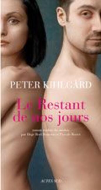 Couverture du livre « Le restant de nos jours » de Peter Kihlgard aux éditions Actes Sud