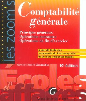 Couverture du livre « Zoom's comptabilite generale 10eme » de Grandguillot Beatric aux éditions Gualino