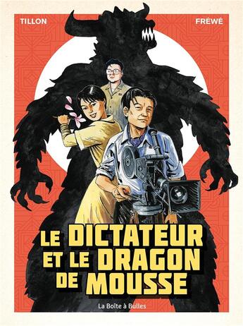 Couverture du livre « Le Dictateur et le dragon de mousse » de Fabien Tillon et Frewe aux éditions La Boite A Bulles