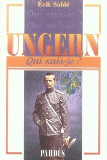 Couverture du livre « Ungern » de Erik Sable aux éditions Pardes