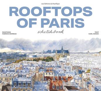 Couverture du livre « Rooftops of paris sketchbook (new ed) /anglais (édition 2023) » de Fabrice Moireau aux éditions Thames & Hudson