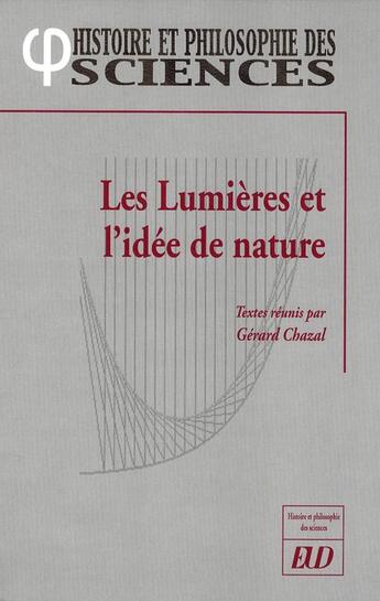 Couverture du livre « Lumières et l'idée de nature » de Gerard Chazal aux éditions Pu De Dijon