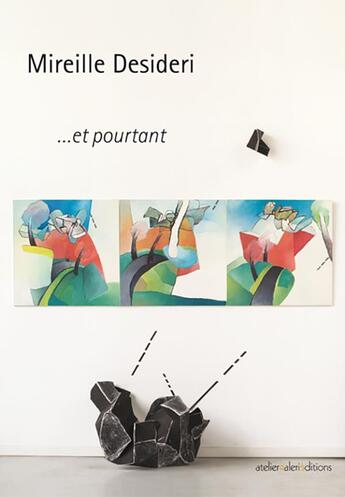 Couverture du livre « Mireille desideri et pourtant » de Fourthin/Bonnet aux éditions Ateliergalerie.com