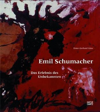 Couverture du livre « Emil schumacher /allemand » de Guse Ernst-Gerhard aux éditions Hatje Cantz