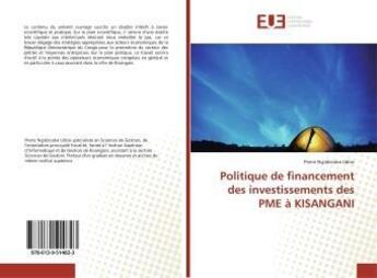 Couverture du livre « Politique de financement des investissements des pme a kisangani » de Udiro Pierre aux éditions Editions Universitaires Europeennes