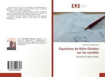 Couverture du livre « Équations de Klein Gordon sur les variétés : Équations de Klein-Gordon » de Mohamed Boudref aux éditions Editions Universitaires Europeennes