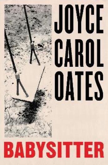 Couverture du livre « BABYSITTER » de Joyce Carol Oates aux éditions Harper Collins Uk