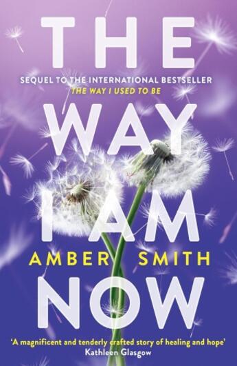 Couverture du livre « THE WAY I AM NOW » de Amber Smith aux éditions Oneworld