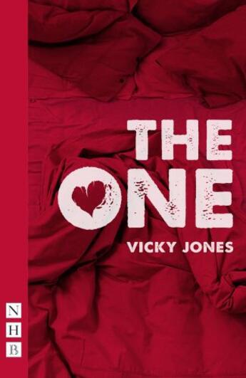 Couverture du livre « The One (NHB Modern Plays) » de Jones Vicky aux éditions Hern Nick Digital