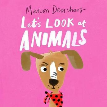 Couverture du livre « Let's look at... animals » de Marion Deuchars aux éditions Laurence King