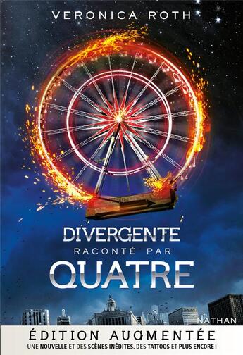 Couverture du livre « Divergente : raconté par quatre » de Veronica Roth aux éditions Nathan