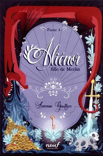 Couverture du livre « Aliénor, fille de Merlin Tome 4 » de Severine Gauthier et Thomas Labourot aux éditions Ecole Des Loisirs