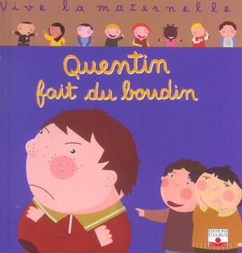 Couverture du livre « Quentin faint du boudin » de Rocard et Ledesma aux éditions Fleurus