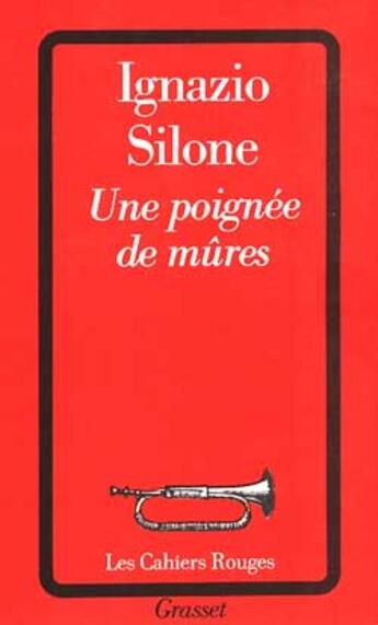 Couverture du livre « Une poignee de mures » de Silone-I aux éditions Grasset